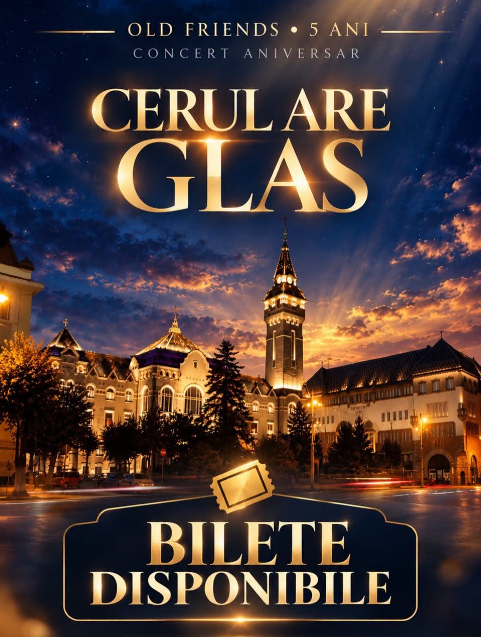 Afișul concertului Cerul are glas, Old Friends 5 ani, cu Palatul Culturii din Târgu Mureș la apus